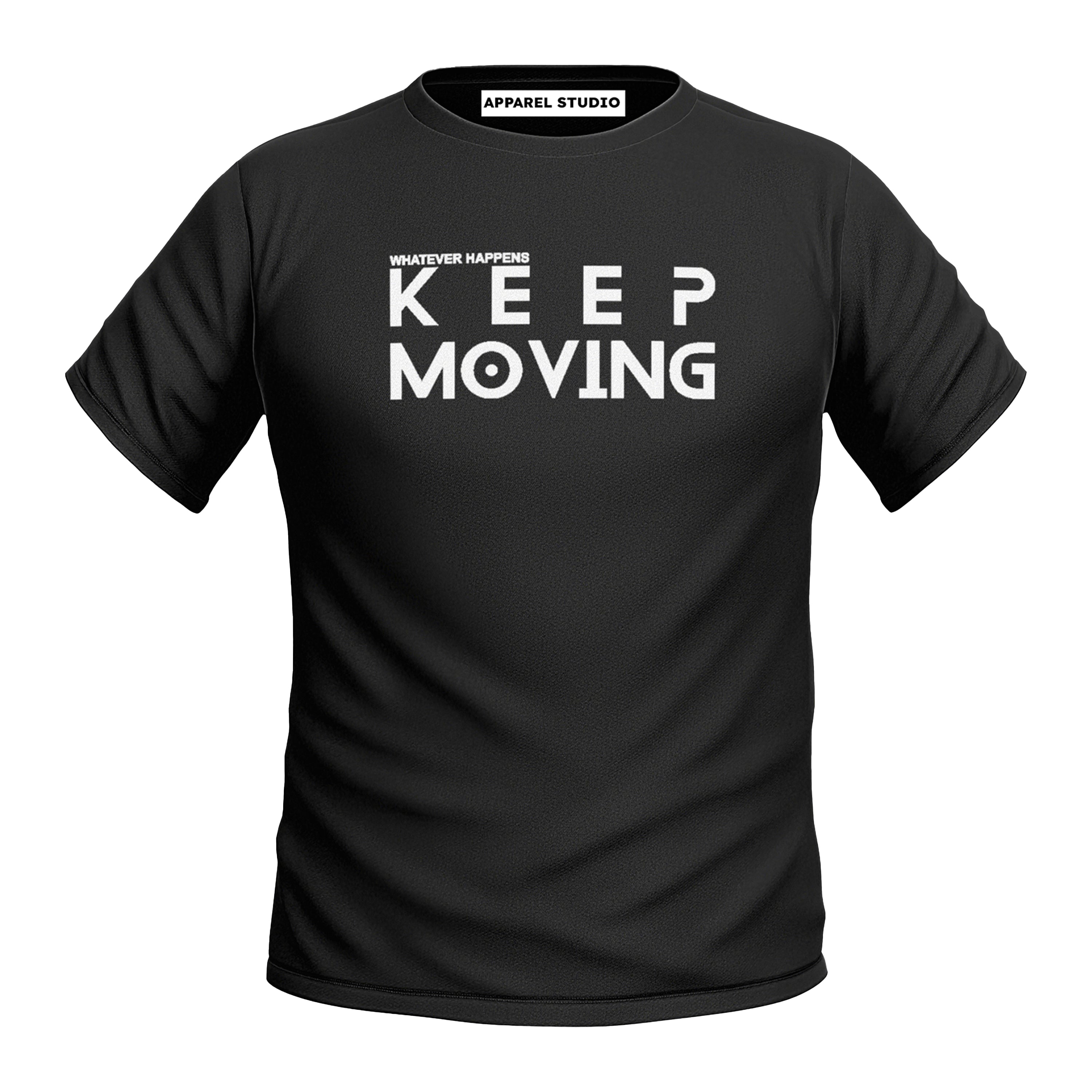 Keep Moving T-Shirt
